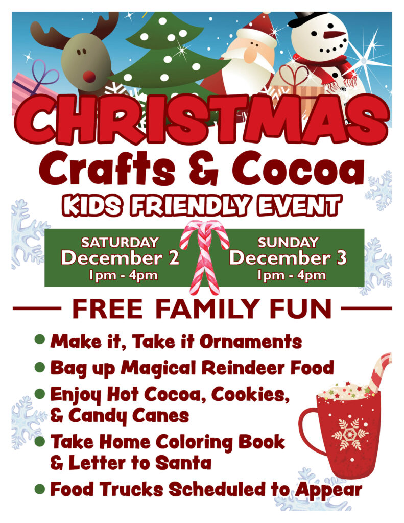 Christmas Crafts and Cocoa Event December 2 and 3 from 1 to 4 PM